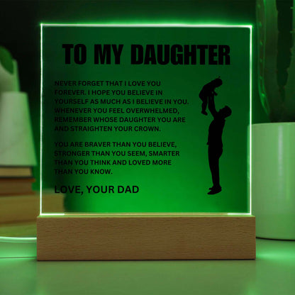 To My Daughter  Straighten Your Crown  Acrylic LED Lamp