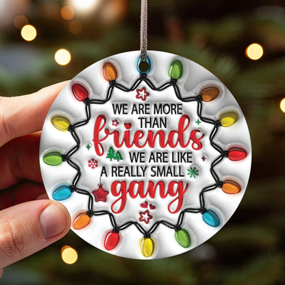 (🔥BLACK FRIDAY HOT SALE 70% OFF )-🎄CHRISTMAS ORNAMENT-🎁AWESOME FRIEND